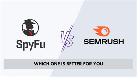 sspyfu|spyfu vs semrush.